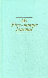 My Five-minute journal. Блокнот, меняющий жизнь (мятная).  ЭКСМО