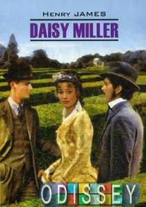 Daisy Miller. /Дейзі Міллер. Читання в оригіналі. Англійська мова.