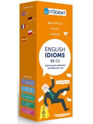 Картки для вивчення англійських слів. English Idioms / Англійські ідіоми B2 - С1 (500 флеш-карток) English Student