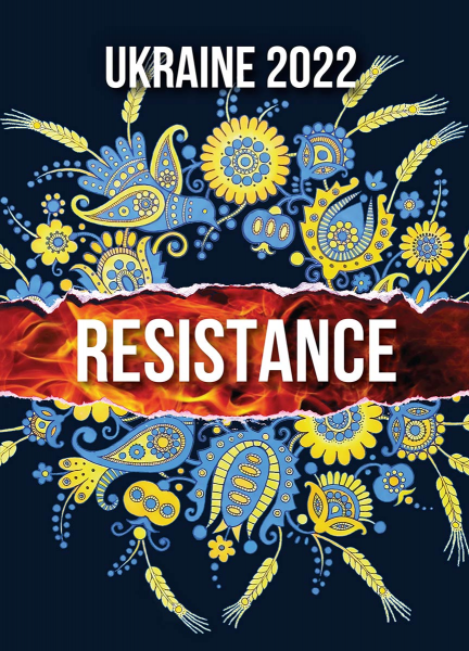 UKRAINE. 2022. RESISTANCE. АДЕФ-Україна
