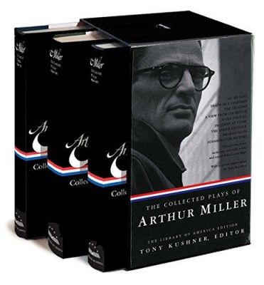 The Collected Plays Of Arthur Miller: (A Three-Volume Boxed Set)
