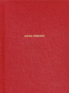 Ежедневники Веденеевой. Good enough: Работа над самоценностью. Веденеева В. Альпина Паблишер