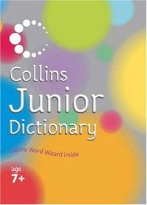 Primary Dictionaries: Junior Dictionary Age 7+