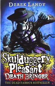 Skulduggery Pleasant Book6: Death Bringer