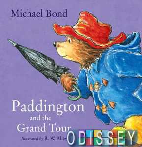 Paddington and the Grand Tour