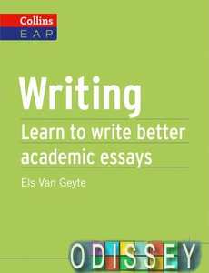 Writing. Learn to Write Better Academic Essays