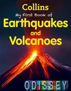 My First Book of Earthquakes and Volcanoes
