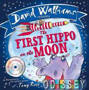 First Hippo on the Moon,The. Book with Audio CD