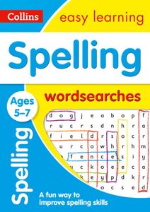 Collins Easy Learning: Spelling Word Searches Ages 5-7