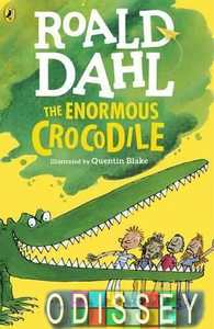 Roald Dahl: The Enormous Crocodile