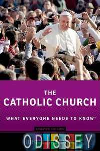 Catholic Church: What Everyone Needs to Know