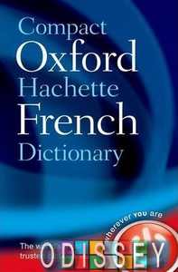 Compact Oxford Hachette French Dictionary