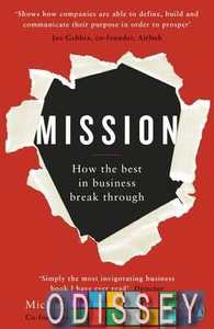 Mission: How the Best in Business Break Through