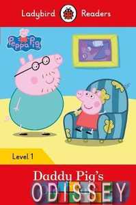 Ladybird Readers 1 Peppa Pig: Daddy Pig's Old Chair