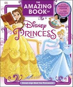 The Amazing Book of Disney Princess