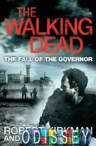 The Walking Dead Book3: Fall of the Governor,The