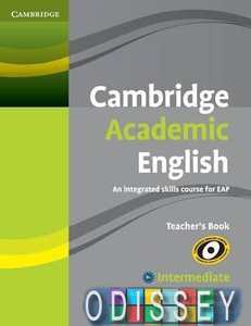 Cambridge Academic English B1+ Intermediate Teacher's Book