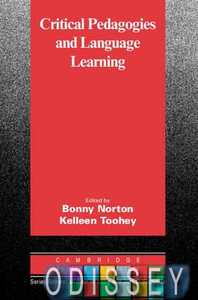 Critical Pedagogies and Language Learning