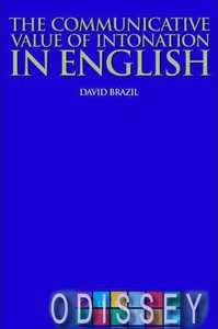 Communicative Value of Intonation in English,The