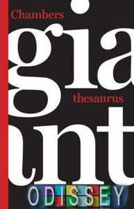 Chambers Giant Thesaurus