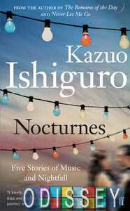 Nocturnes. Five Stories of Music and Nightfall