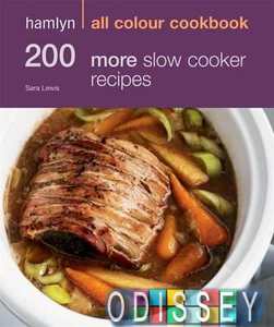 Hamlyn All Colour Cookbook: 200 More Slow Cooker Recipes