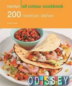 Hamlyn All Colour Cookbook: 200 Mexican Dishes