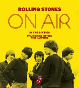 Rolling Stones: On Air in the Sixties [Hardcover]