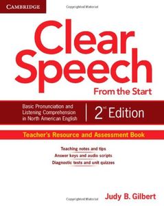 Clear Speech from the Start 2nd Edition Teacher's Resource and Assessment Book