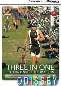 CDIR A2 Three in One: The Challenge of the Triathlon (Book with Online Access)