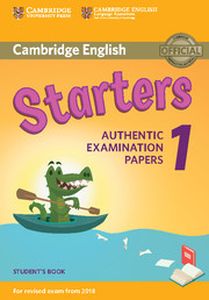 Cambridge English Starters 1 for Revised Exam from 2018 SB