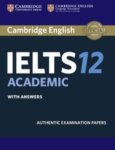 Cambridge Practice Tests IELTS 12 Academic with Answers