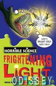 Horrible Science: Frightening Light