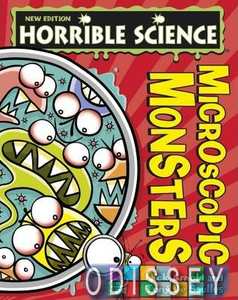 Horrible Science: Microscopic Monsters New