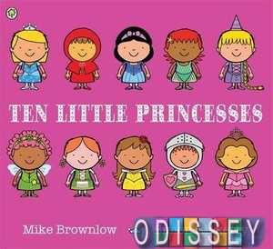 Ten Little: Princesses