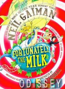 Fortunately, the Milk ...