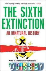 The Sixth Extinction
