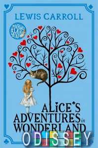 Alice's Adventures in Wonderland [Paperback]