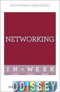 Networking in a Week: How to Network in Seven Simple Steps