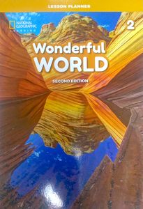Wonderful World 2nd Edition 2 Lesson Planner with Class Audio CD, DVD, and Teacher’s Resource CD-ROM