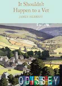 Macmillan Collector's Library: It Shouldn't Happen to a Vet