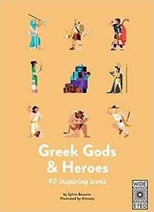 Greek Gods and Heroes: 40 Inspiring Icons
