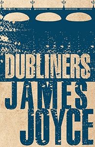 Evergreens: Dubliners