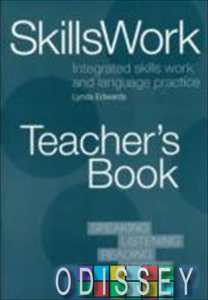 SkillsWork integrated skills work and language practice Teacher's Book