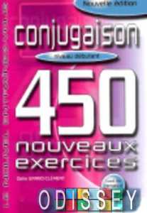 450 nouveaux exerc Conjugaison Debut Livre + corriges