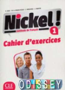 Nickel! Niveau 1 Cahier d'exercises