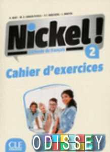 Nickel! Niveau 2 Cahier d'exercises