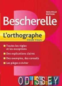 Bescherelle 2 Orthographe Nouvelle Edition