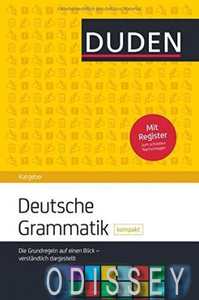 Duden Ratgeber - Deutsche Grammatik kompakt: Die Grundregeln auf einen Blick - verst?ndlich dargeste