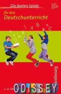 Die besten Spiele f?r den Deutschunterricht. 2. bis 4. Schuljahr